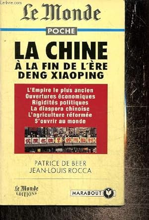 Bild des Verkufers fr La Chine  la fin de l're Deng Xiaoping (Marabout n8634) zum Verkauf von Le-Livre