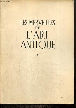Bild des Verkufers fr Les merveilles de l'art antique (Grce-Rome) zum Verkauf von Le-Livre