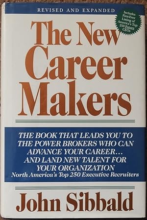 The New Career Makers ( Revised and Expanded )