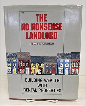 Seller image for No-Nonsense Landlord: Building Wealth with Rental Properties for sale by Book Nook