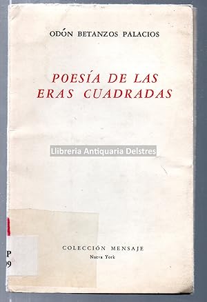 Immagine del venditore per Poesa de las eras cuadradas. (Era nueva - Era Delgada - Era Astral - Era Total). venduto da Llibreria Antiquria Delstres