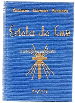 Seller image for Estela de luz. for sale by Llibreria Antiquria Delstres