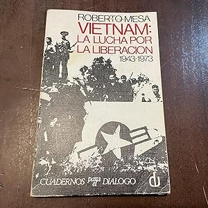 Seller image for Vietnam: La lucha por la liberacin 1943-1973 for sale by Kavka Libros