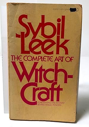 Bild des Verkufers fr The Complete Art of Witchcraft: Penetrating The Mystery Behind Magic Powers (Yellow Cover) zum Verkauf von Sturgis Antiques