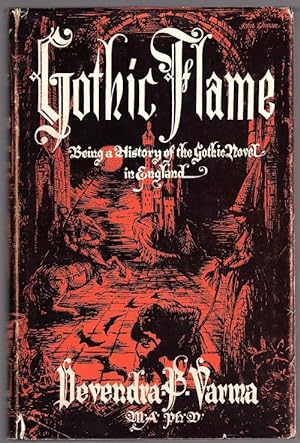 Bild des Verkufers fr The Gothic Flame by Devendra P. Varma (First Edition) zum Verkauf von Heartwood Books and Art