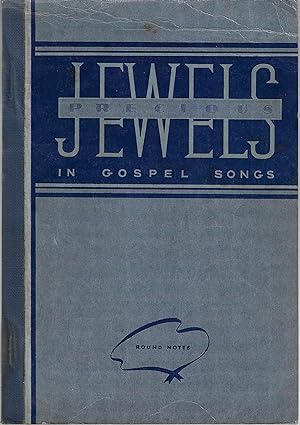 Precious Jewels in Gospel Songs (Round Note Edition)