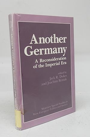 Bild des Verkufers fr Another Germany: A Reconsideration of the Imperial Era zum Verkauf von Attic Books (ABAC, ILAB)