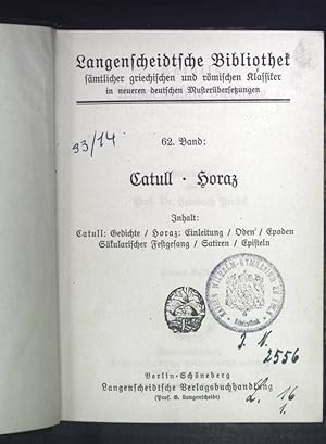 Ausgewählte Gedichte; Oden und Epoden; Satiren und Episteln; Langenscheidtsche Bibliothek sämtlic...