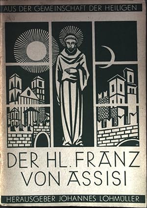 Seller image for Franz von Assisi. Aus der Gemeinschaft der Heiligen Bndchen 17. for sale by books4less (Versandantiquariat Petra Gros GmbH & Co. KG)