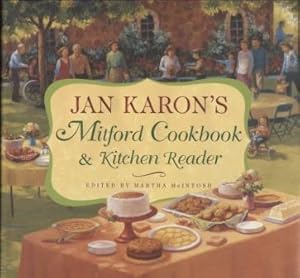 Jan Karon's Mitford Cookbook & Kitchen Reader