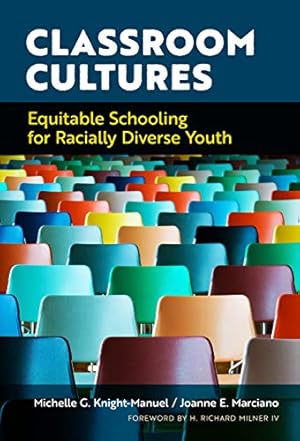 Bild des Verkufers fr Classroom Cultures: Equitable Schooling for Racially Diverse Youth [Soft Cover ] zum Verkauf von booksXpress