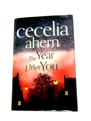 Seller image for The Year I Met You for sale by World of Rare Books