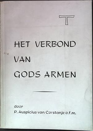 Bild des Verkufers fr Het verbond van gods armen. zum Verkauf von books4less (Versandantiquariat Petra Gros GmbH & Co. KG)