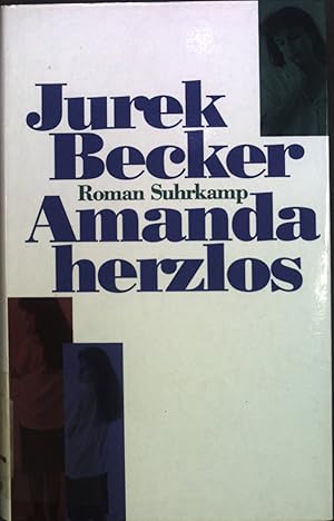 Bild des Verkufers fr Amanda herzlos: Roman zum Verkauf von books4less (Versandantiquariat Petra Gros GmbH & Co. KG)