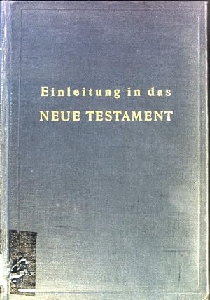 Seller image for Einleitung in das Neue Testament. Wissenschaftliche Handbibliothek / Reihe 1. / Theologische Lehrbcher ; [15a] for sale by books4less (Versandantiquariat Petra Gros GmbH & Co. KG)