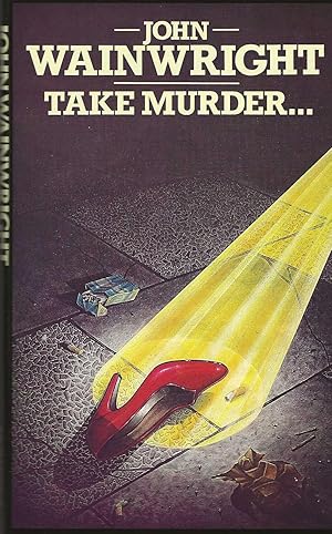 Seller image for TAKE MURDER for sale by SCENE OF THE CRIME 