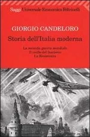 Immagine del venditore per Storia dell'Italia moderna. La seconda guerra mondiale - Il crollo del fascismo - La Resistenza. venduto da FIRENZELIBRI SRL