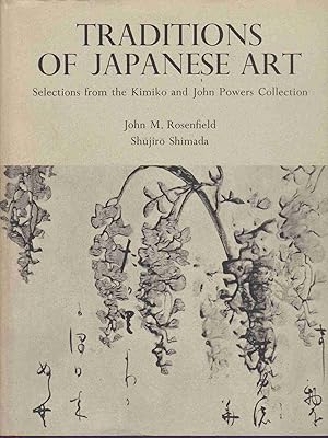 Seller image for TRADITIONS OF JAPANESE ART Selections from the Kimiko and John Powers Collection for sale by Easton's Books, Inc.