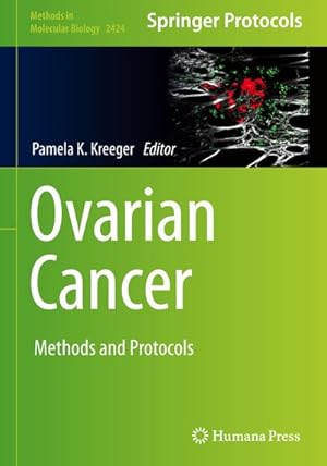 Bild des Verkufers fr Ovarian Cancer : Methods and Protocols zum Verkauf von AHA-BUCH GmbH