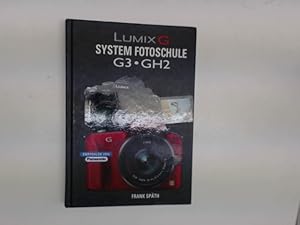 Lumix-G-System-Fotoschule: G3 und GH2;