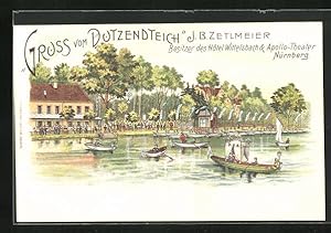 Lithographie Nürnberg, Gasthaus Dutzendteich J. B. Zetlmeier, Besitzer des Hôtel Wittelsbach, Apo...