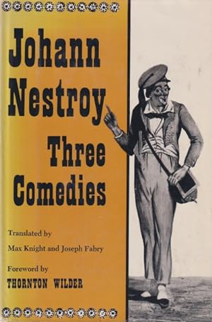 Bild des Verkufers fr Three Comedies : A Man Full of Nothing, The Talisman, Love Affairs and Wedding Bells. zum Verkauf von Studio Books