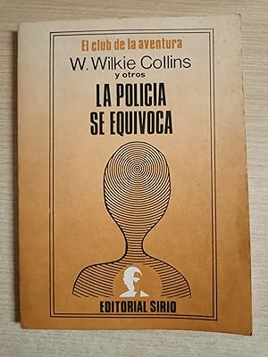 Seller image for LA POLICIA SE EQUIVOCA for sale by Gibbon Libreria