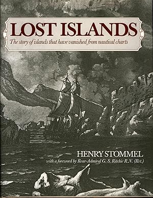 Bild des Verkufers fr Lost Islands The story of islands that have vanished from nautical charts zum Verkauf von avelibro OHG