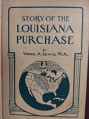 The Story of the Louisiana Purchase