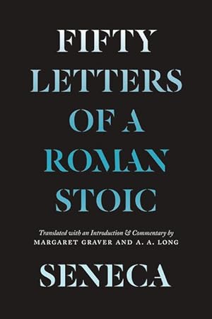 Bild des Verkufers fr Seneca: Fifty Letters of a Roman Stoic zum Verkauf von moluna