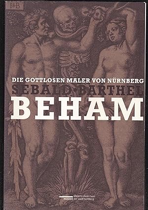 Image du vendeur pour Die gottlosen Maler von Nrnberg Konvention und Subversion in der Druckgraphik der Beham-Brder mis en vente par Graphem. Kunst- und Buchantiquariat