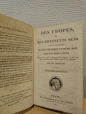 Des Tropes, ou des differents sens dans lesquels on peut prendre un même mot dans une même langue.