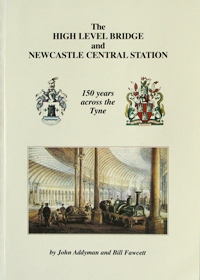 The High Level Bridge and Newcastle Central Station