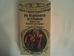 Bild des Verkufers fr Die Regulatoren in Arkansas zum Verkauf von ANTIQUARIAT FRDEBUCH Inh.Michael Simon