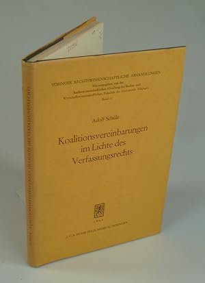 Image du vendeur pour Koalitionsvereinbarungen im Lichte des Verfassungsrechts. mis en vente par Antiquariat Dorner