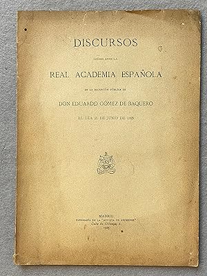 DISCURSOS LEÍDOS ANTE LA REAL ACADEMIA ESPAÑOLA. El triunfo de la novela. Contestación de Ramón M...