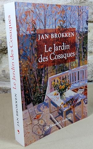 Seller image for Le jardin des cosaques. for sale by Latulu