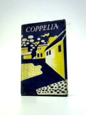 Image du vendeur pour Coppelia mis en vente par World of Rare Books