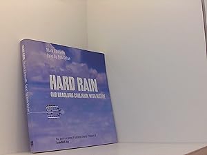 Image du vendeur pour Hard Rain: Our Headlong Collision with Nature mis en vente par Book Broker