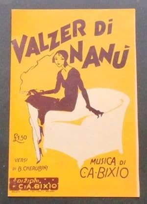 Seller image for Musica Spartito - Valzer di Nan - C. A. Bixio - Mandolino e Canto - 1929 for sale by Chartaland