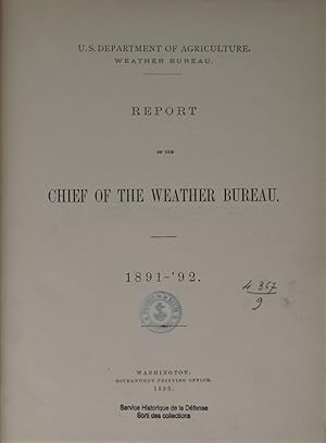 Image du vendeur pour Report of the Chief of the Weather Bureau: 1891-92 mis en vente par Librairie Voyage et Exploration