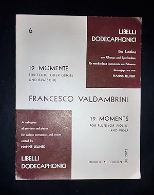 Bild des Verkufers fr Musica spartiti - 19 Moments for flute and viola - Francesco Valdambrini zum Verkauf von Chartaland