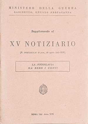 Seller image for WWII - Ministero Guerra - Supplemento al XV Notiziario - Jugoslavia - ed. 1941 for sale by Chartaland