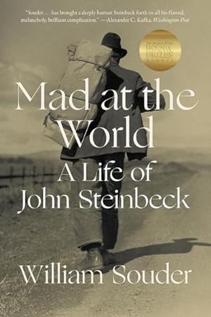 Seller image for Mad at the World: A Life of John Steinbeck for sale by Rheinberg-Buch Andreas Meier eK