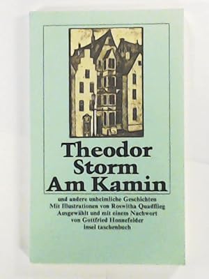 Seller image for Am Kamin: Und andere unheimliche Geschichten (Insel-Taschenbcher) for sale by Leserstrahl  (Preise inkl. MwSt.)