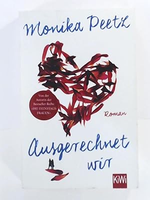 Imagen del vendedor de Ausgerechnet wir: Roman a la venta por Leserstrahl  (Preise inkl. MwSt.)