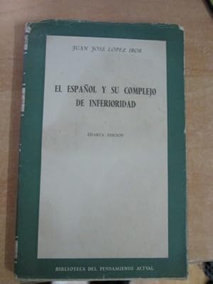 Imagen del vendedor de EL ESPAOL Y SU COMPLEJO DE INFERIORIDAD a la venta por LIBRERIA AZACAN