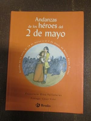Seller image for ANDAZAS DE LOS HROES DEL 2 DE MAYO for sale by LIBRERIA AZACAN