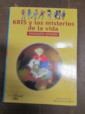 Bild des Verkufers fr KRIS Y LOS MISTERIOS DE LA VIDA zum Verkauf von LIBRERIA AZACAN