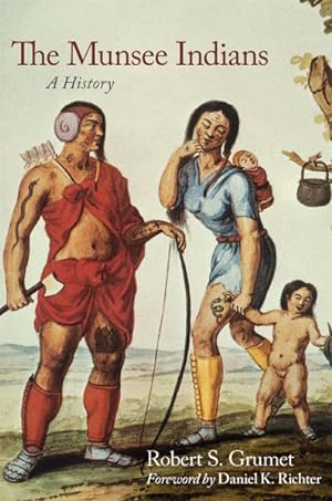 Bild des Verkufers fr Munsee Indians : A History zum Verkauf von GreatBookPrices